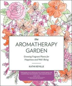 The Aromatherapy Garden [美]Kathi Keville