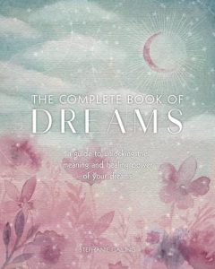 The Complete Book of Dreams [美]Stephanie Gailing