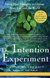 Lynne McTaggart – The Intention Experiment_ Use Your Thoughts to Change the World-HarperCollins Publishers (2016)